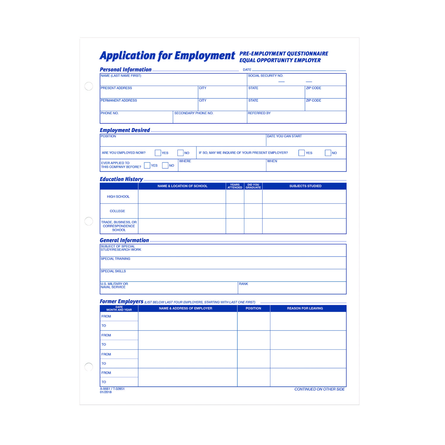 Employment Applications, One-Part (No Copies), 11 x 8.38, 50 Forms/Pad, 2 Pads/P