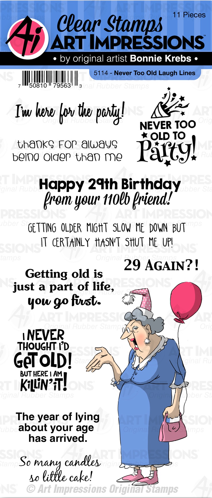 Art Impressions Laugh Lines Stamp Never Too Old