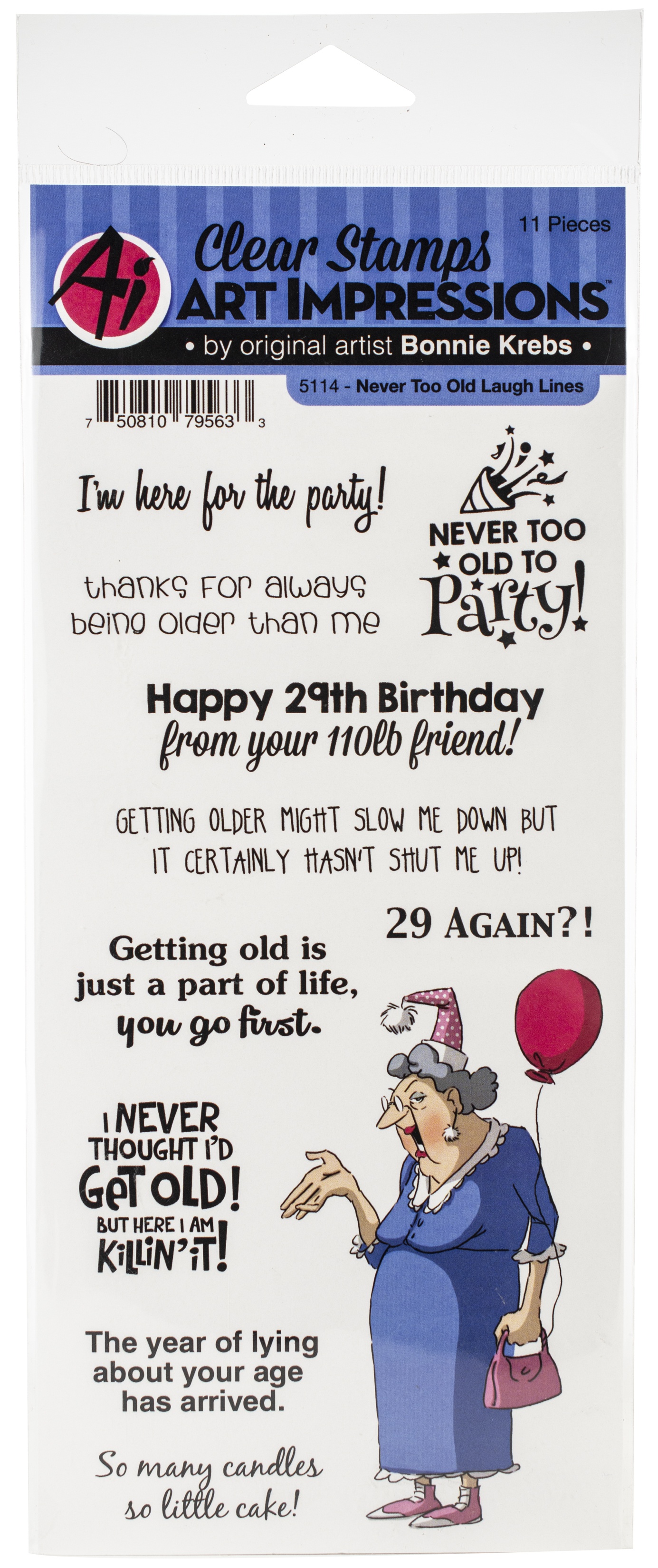 Art Impressions Laugh Lines Stamp Never Too Old